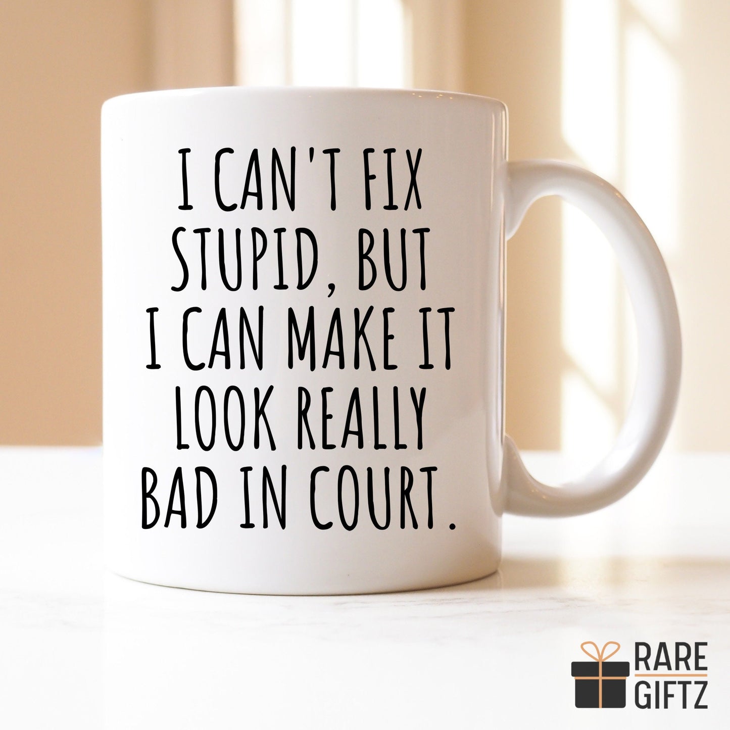 Funny Lawyer Coffee Mug, Gift for Judge, Defense Lawyer Gift, Opposing Counsel, Attorney Coffee Mug, Can't Fix Stupid, Funny Judge Birthday