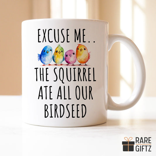 Funny Bird Owner Gift, Bird Watching Gift, Bird Lover Gift, Bird Feeder Gift, Funny Bird Mug, Christmas Bird Gift, Bird Coffee Mug, Bird Mug