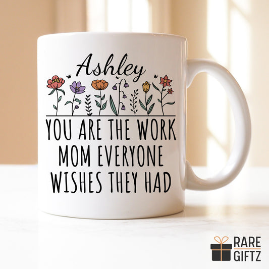 Personalized work mom ever mug, work mom gift, custom work mom, work bestie mug, coworker appreciation, mother day Gift, Work mom name Gift