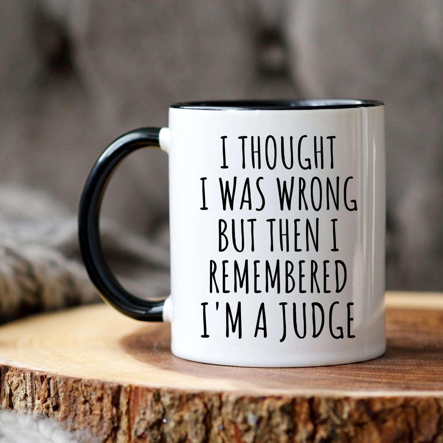 I'm A Judge Gift, Judge Coffee Mug, Funny Judge Gift, Judge Birthday Gift, Sarcastic Judge Gift, Judge Christmas Gift, Best Judge Coffee Mug