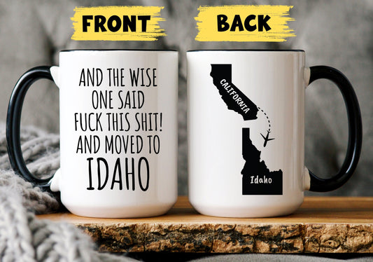 Relocating to Idaho Gift, Moving to Idaho, Idaho Gift, Moving Away Gift, Going Away, New Job Idaho, New State Gift, Custom Relocating Mug