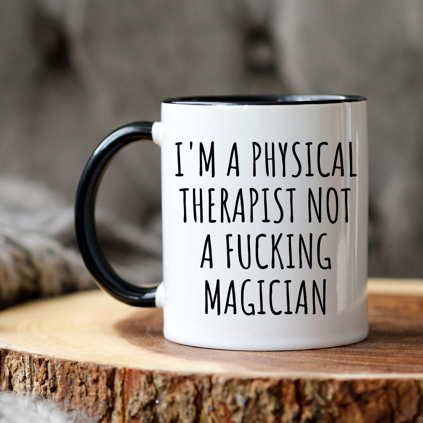Funny Physical Therapy Gift, Physical Therapist Mug, Physical Therapy Mug, Gift for Therapist, PT Graduation Gift, New Physical Therapist