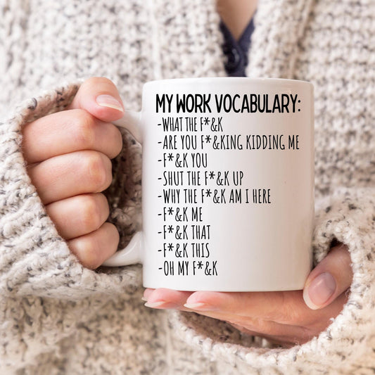 Funny Coworker Mug, Sarcastic Coffee Mug, Funny Birthday Gift, Funny Sayings Gift, Work Mug, Humor Office Mug, Frustration Gift, Boss Gift