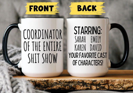 Shit Show Mug, Funny Supervisor Gift, Gift for Boss, Mom Mug, Mother's Day Mug, Coworker Manager Team Lead Funny Gift, Friends Work Gift