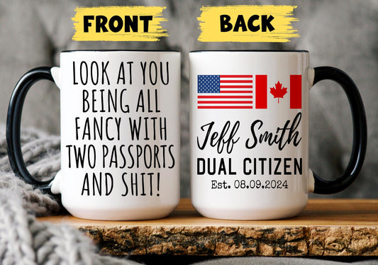 Dual Citizenship Gift, Personalized Dual Citizenship Mug, US Citizenship Gift, Funny American Citizen Mug, New American Dual Citizen Gift