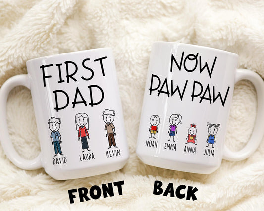 Now Paw paw First Dad Mug, Personalized Paw paw Gift from Grandkids Names, Paw paw Father's Day Gift, Custom Paw paw Granddaughter Mug