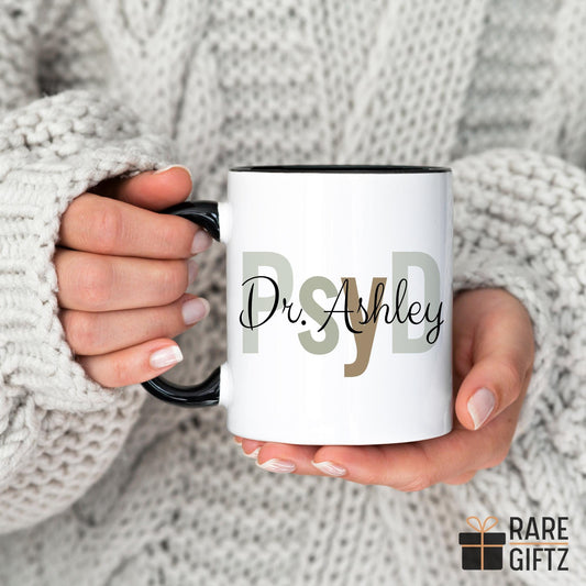 PsyD Gift, Personalized Doctor of Psychology Mug, Custom Name PsyD Gift, Dr of Psychology, PsyD Graduation, PsyD Therapist Psychologist
