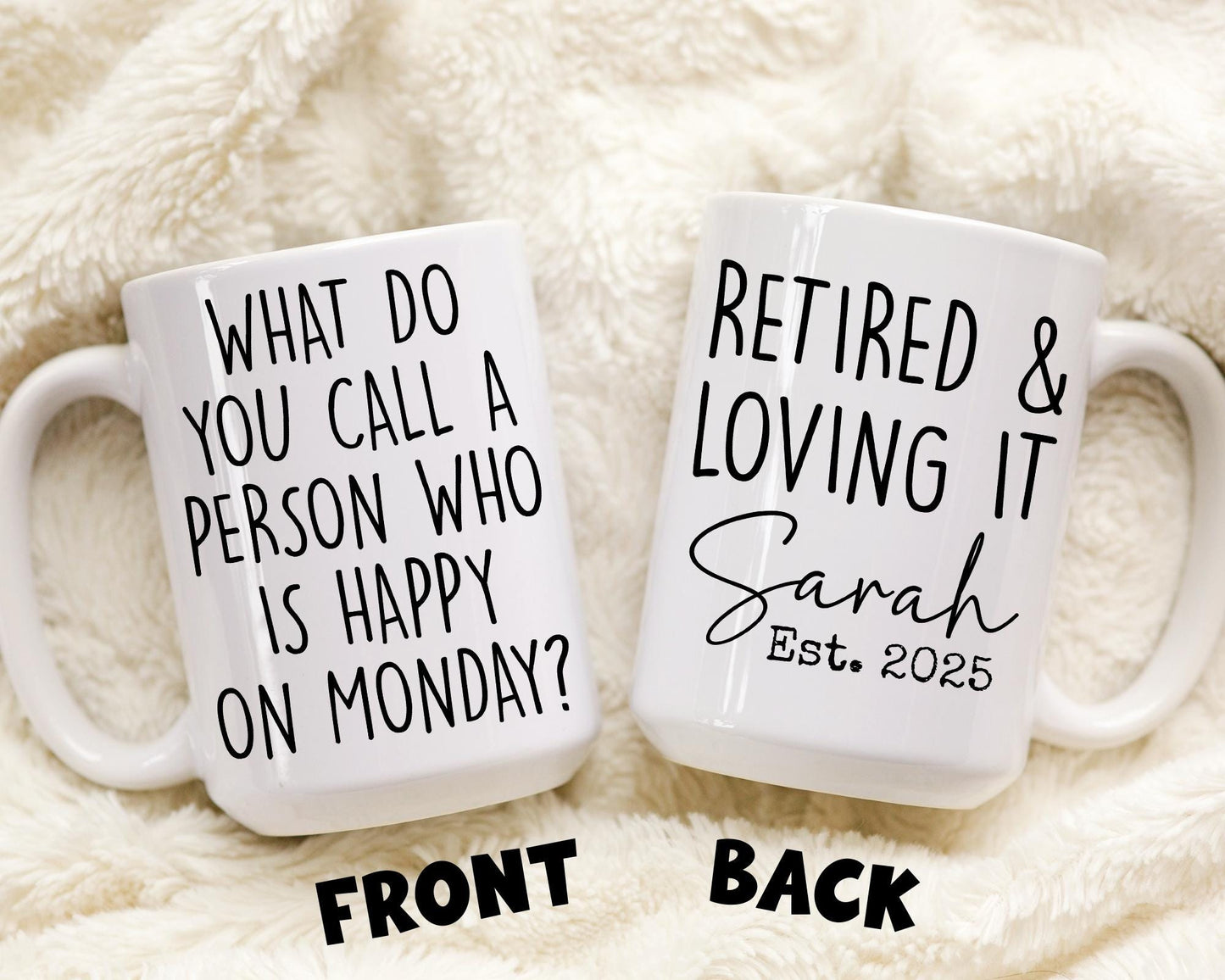 Personalized Retirement Mug, Work Friend Retired Gift, Happy Retirement for her Present, Funny Mom Dad Retirement, Best Retirement Gift