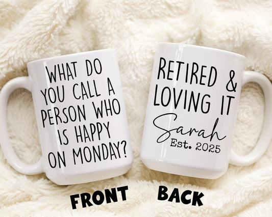 Personalized Retirement Mug, Work Friend Retired Gift, Happy Retirement for her Present, Funny Mom Dad Retirement, Best Retirement Gift