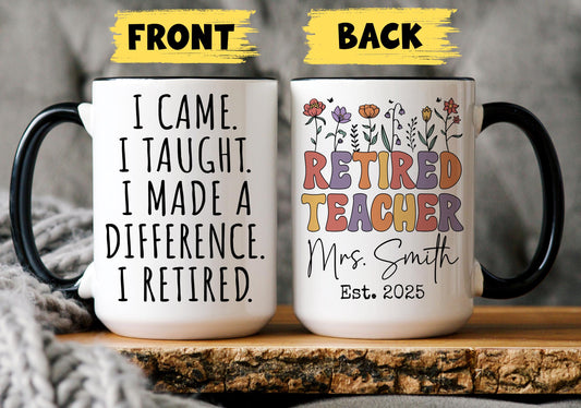Personalized Teacher mug, Custom Retired Teacher Gift, Teacher Appreciation, Teacher Leaving Gift, Proud Teacher Goodbye Retirement Party