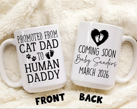 Cat Dad to Dad Mug, Personalized New Dad Gift, Cat Dad to Human Daddy, First Father's day Gift, New Daddy Christmas Gift, Expecting Parents
