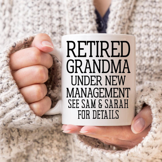 Funny Retired Grandma Mug, Custom Retirement Gift from Grandkids, Under New Management, Grandma Coffee Cup, Grandmother Retirement Party