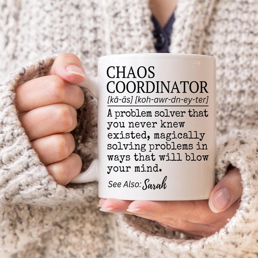Chaos Coordinator Definition Mug, Personalized Chaos Coordinator Gift, Custom Name Cup, Gift for Chaos Coordinator, Funny Office Present