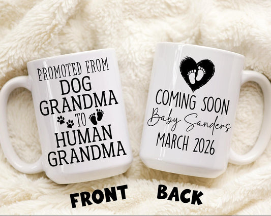 Dog Grandma to Grandma Mug, Personalized New Grandma Gift, Grandma Reveal Present, Pregnancy Grandma, First time Grandma Gift, Grandma To be