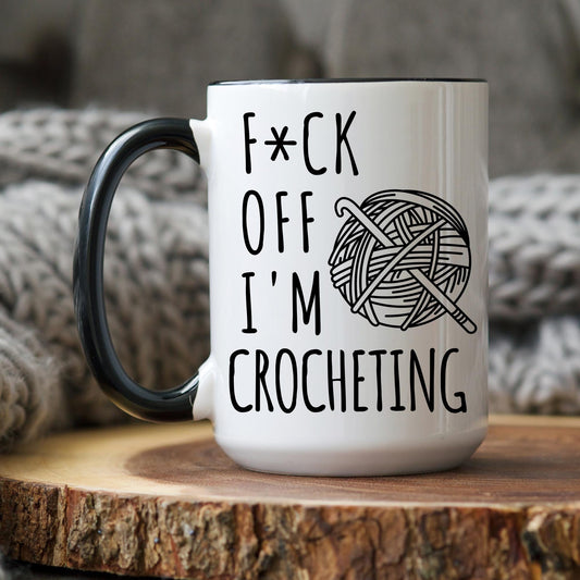 Sarcastic Lover Gift, Crochet Coffee Mug, Funny Crocheter Mug, Crochet Gift, Gift for Crochet, Crocheter Lover Coffee Cup, Crochet Present