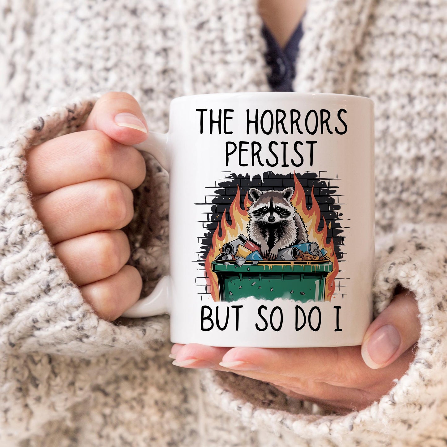 Funny Raccoon Coffee Mug, Sarcastic Team Trash Gift, Gift for Best Friend, Coworker Mug, Dumpster Fire Vibes, Racoon Present