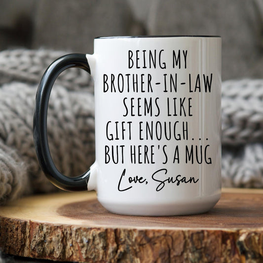 Custom Brother In Law Mug, Brother-In-Law Gift, Brother In Law Gift From Bride, Future Brother In Law Sentimental Gift Brother Law Wedding