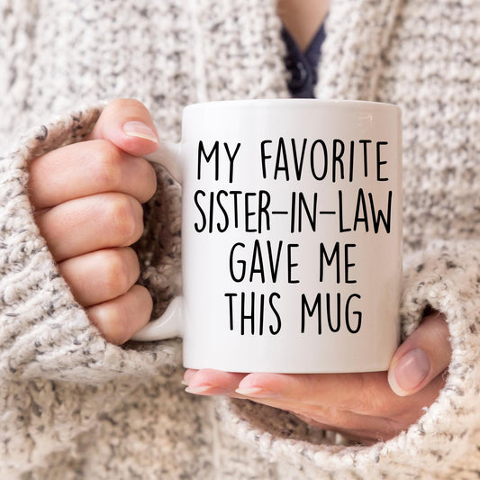 Personalized Sister in Law Mug, Sister-In-Law Gift, Sister Gift, SIL Present, Gift For Sister, Birthday Gift for Bride, Bonus Sister Mug