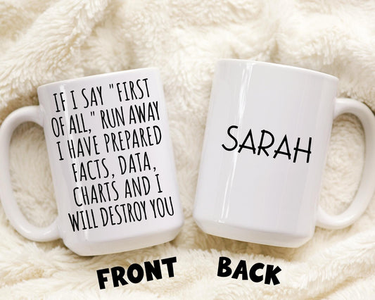 Personalized Debate Team Gift, Office Argument Mug, Funny Coworker Debate Present, Statistician Gift, Financial Analyst, Arguing Coworker