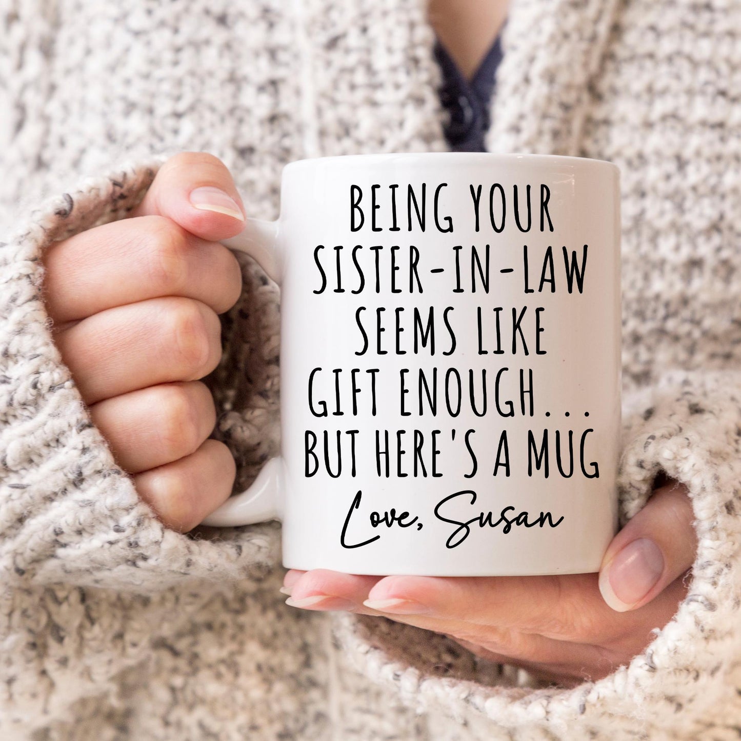 Personalized Sister-in-Law Mug, Future Sister-in-Law Gifts, New Sister-in-Law Gift, Funny In-Law Gift, Bonus Sister Mug, Sister-in-Law Cup