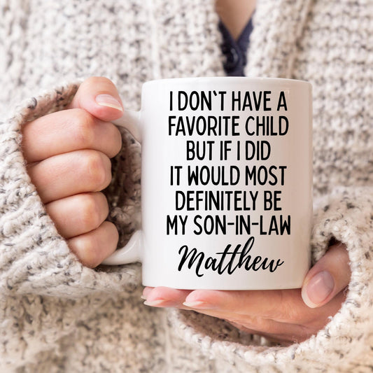 Personalized Son In Law Favorite Child Mug ,Gift for Mother In Law and Father In Law, Funny Son In Law Cup Gift for Mom and Dad, Christmas