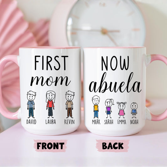 First Mom Now Abuela Mug, Personalized Mom Abuela Mug, Abuela Grandkids names Gift, Custom Abuela Mother's day Gift, Abuela Birthday Present