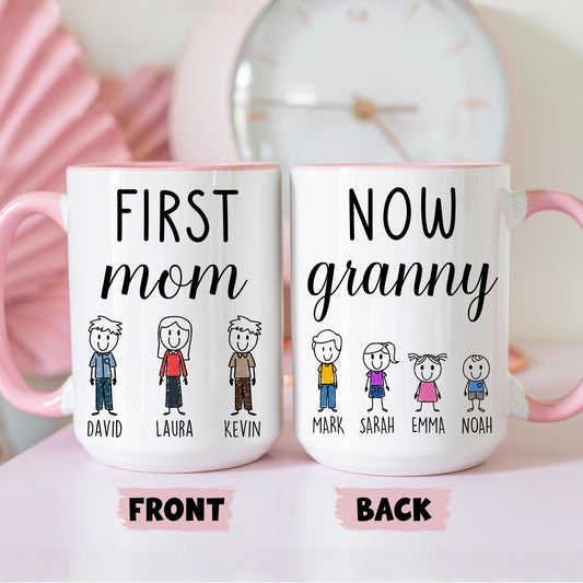 First Mom Now Granny Mug, Personalized Mom Granny Mug, Granny Grandkids names Gift, Custom Granny Mother's day Gift, Granny Birthday Present