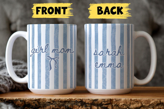Girl Mom Mug, Mom Coffee Mug, Girl Mama Gift, Personalized Mom of girls Mug, Girls Mom Custom Daughter Name Mug, Girl Mama Kids Names Mug