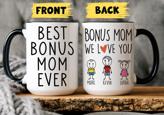 Bonus Mom Mug, Personalized Stepmom gift, Bonus Mom Gift from kids, Bonus Mom Birthday Present, Stepmother Mug from Stepson Stepdaughter
