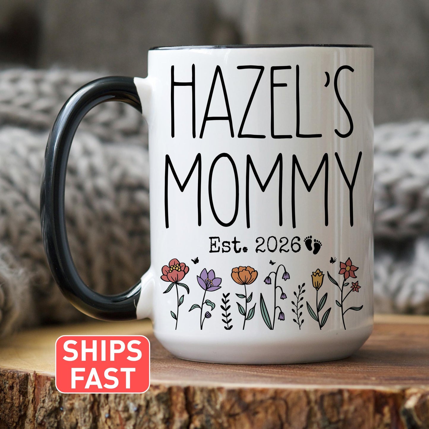 Mommy Baby Name Mug, Personalized Mommy Est Gift, New Mommy Mug, Mommy Est Mother's Day Gift, 1st Time Mommy Est Present, Custom new Mommy