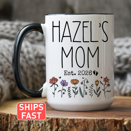 Mom Baby Name Mug, Personalized Mom Est Gift, New Mom Mug, Mom Est Mother's Day Gift, 1st Time Mom Est Present, Custom new mom Present