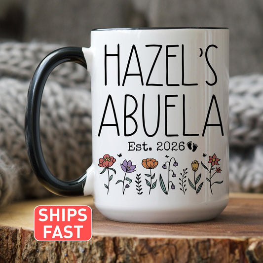 First Time Abuela Mug, New Abuela Baby Name Gift, First Grandchild Mug, Personalized new Abuela Present,  First Mothers day Abuela Mug