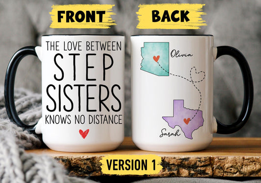 Step Sister Long Distance Mug, Personalized Step Sister State to State Mug, Step Sister Moving Away Gift, Step Sister Relocation Mug