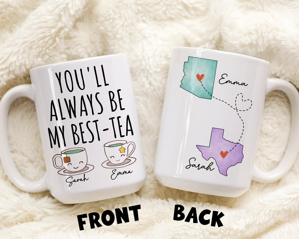 Best-Tea Mug, Personalized Bestie Mug, Custom Best Friend Long Distance Gift,  Friend Birthday Cup, Friendship Bff Soul Sister mug