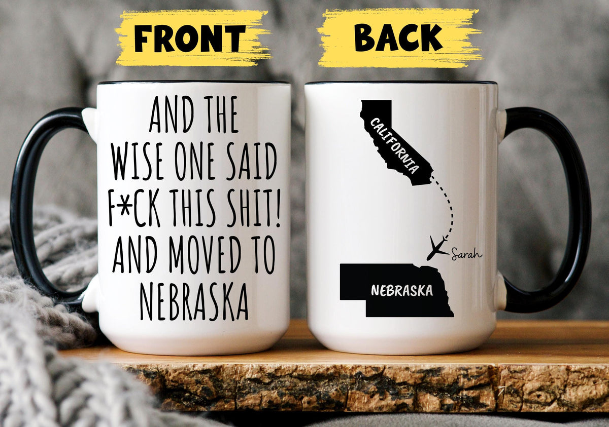 Moving to Nebraska Mug, Custom Nebraska Relocation Mug, Moving To Nebraska State Gift, Nebraska Moving Away Cup, Nebraska Relocating Mug