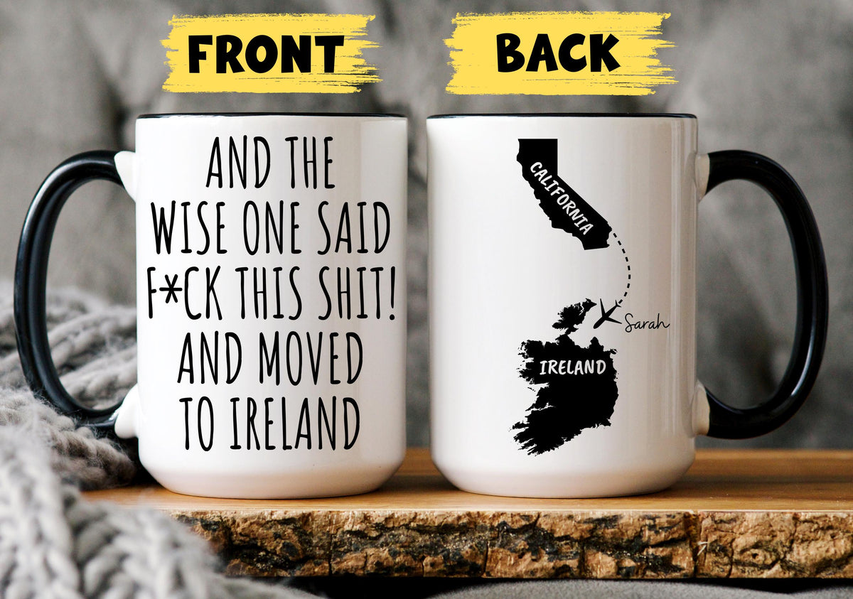 Moving to Ireland Mug, Personalized Ireland Relocation Mug, Relocating to Ireland Gift, Immigration to Ireland Mug, Ireland Moving Away Mug