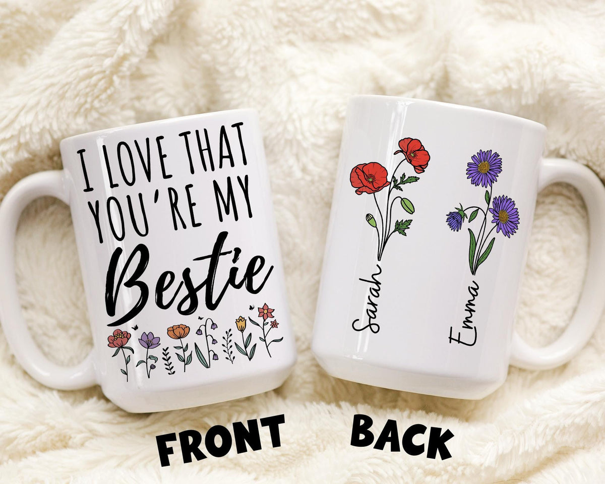 Bestfriend Mug, Personalized Bestie Birth Month Flower Gift, Custom BFF Mug, Best Friend Birthday Gifts, Friendship Mug, Bestie Xmas Gift
