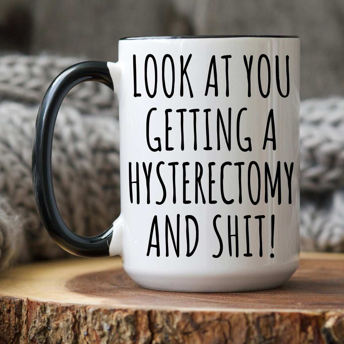 Hysterectomy Support Mug, Funny Hysterectomy Recovery Mug, Get Well Soon Gift for Bestie, Hysterectomy Surgery Recover Gift For Her