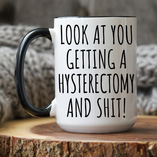Hysterectomy Support Mug, Funny Hysterectomy Recovery Mug, Get Well Soon Gift for Bestie, Hysterectomy Surgery Recover Gift For Her