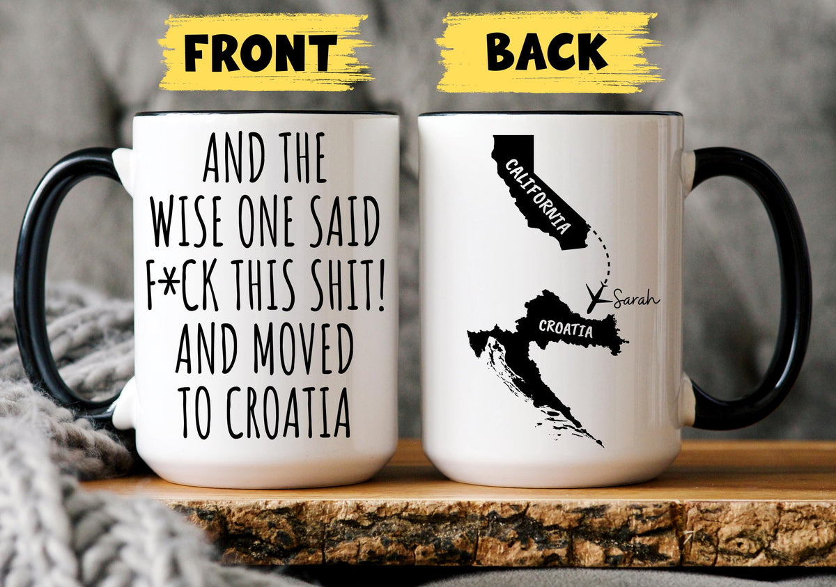 Moving to Croatia Mug, Personalized Croatia Relocation Mug, Relocating to Croatia Gift, Immigration to Croatia Mug, Croatia Moving Away Mug