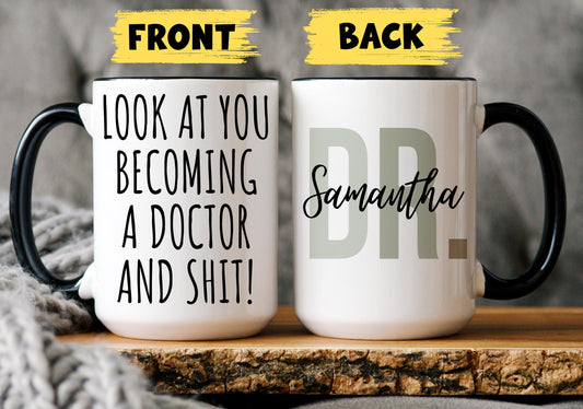 Funny Doctor Mug, Personalized Doctor Graduation Mug, Medical School Graduation Mug, Medical Graduation Gift, New Doctor Mug, Future Doctor