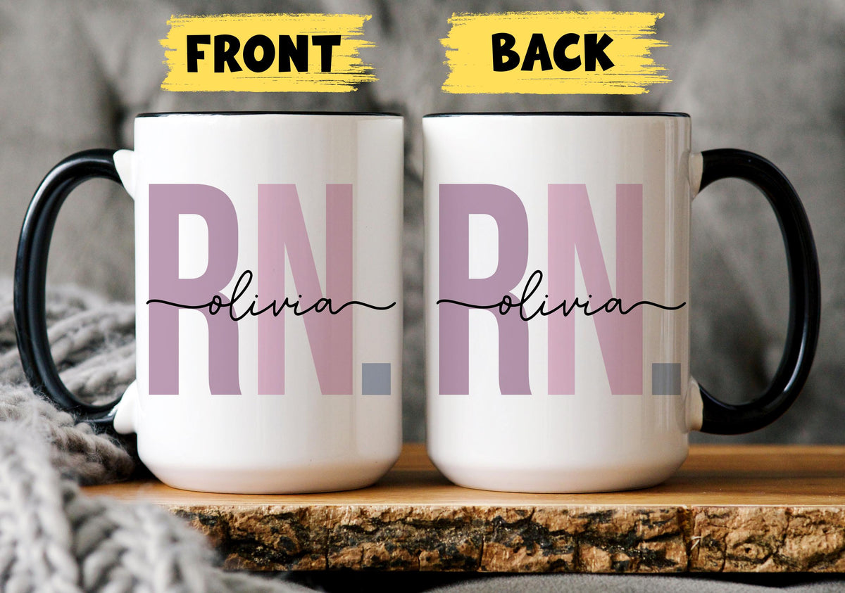 Registered Nurse Mug, Personalized RN Nurse Mug, Registered Nurse Graduation Gift, Future RN Nurse Gift, Custom RN Graduation Mug