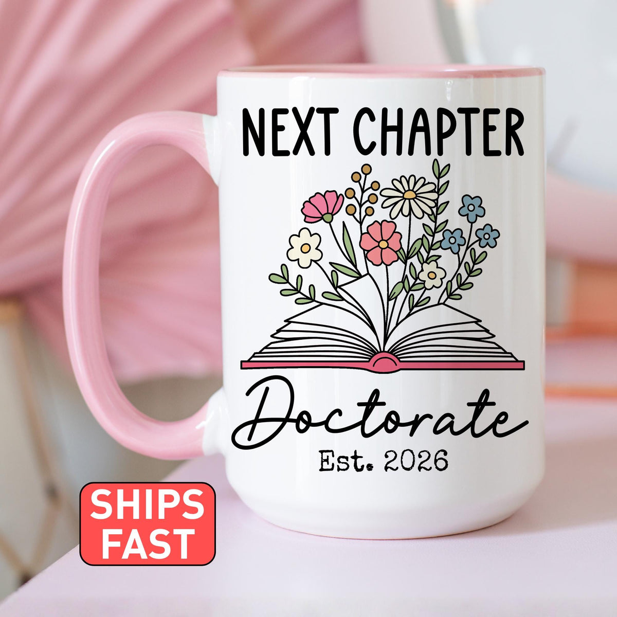 PhD Graduation Mug, Doctorate Graduation Gift, Doctorate Degree Gift, Graduation Mug, New PhD Mug, Personalized Doctorate Cup