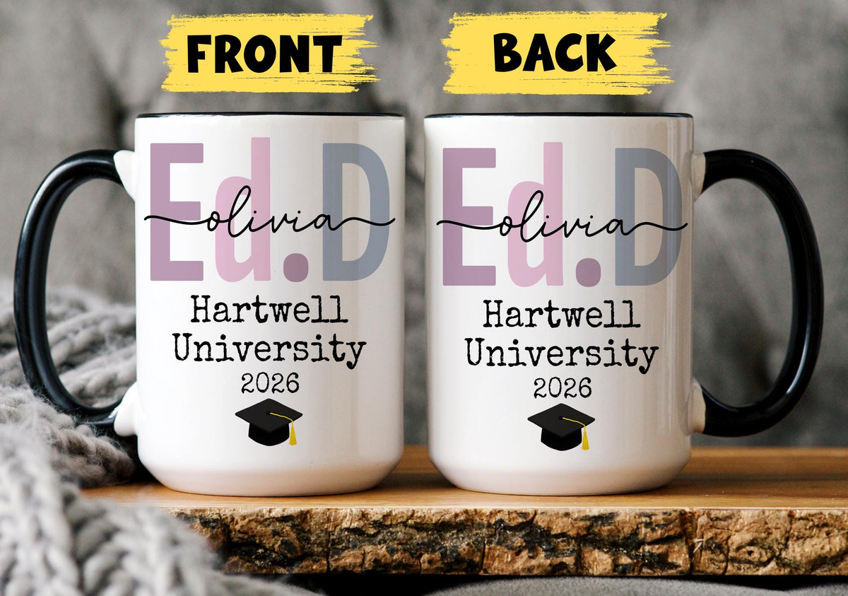 Personalized Ed.D Mug, Doctor of Education EdD Graduation Gift, Ed.D Gift, Ed.D Graduation EdD Mug, Education Doctorate Degree Gift