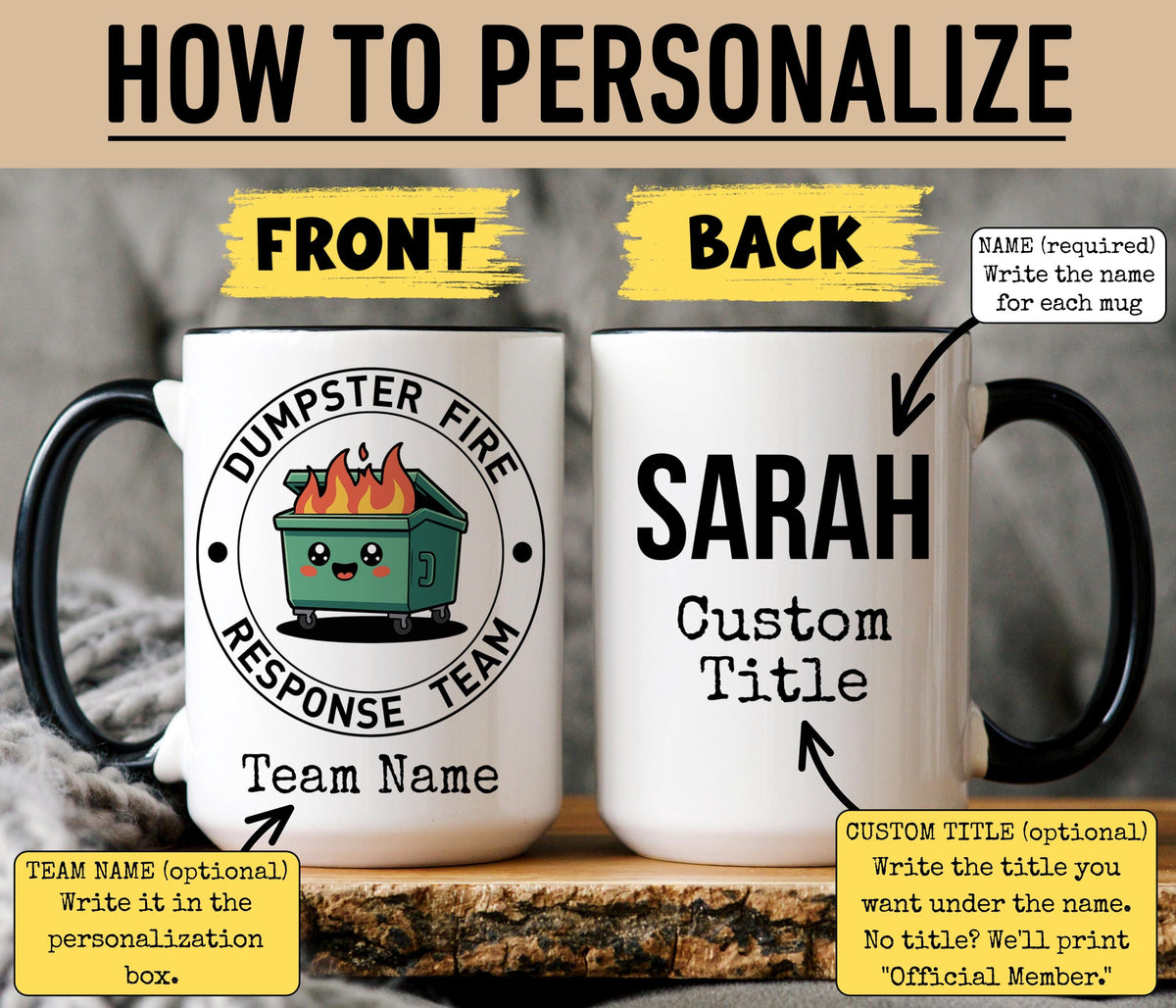 Best Team Mug, Personalized Dumpster Fire Mug, Coworker Team Appreciation Gift, Dumpster Fire Response Team Mug, Office Team Present