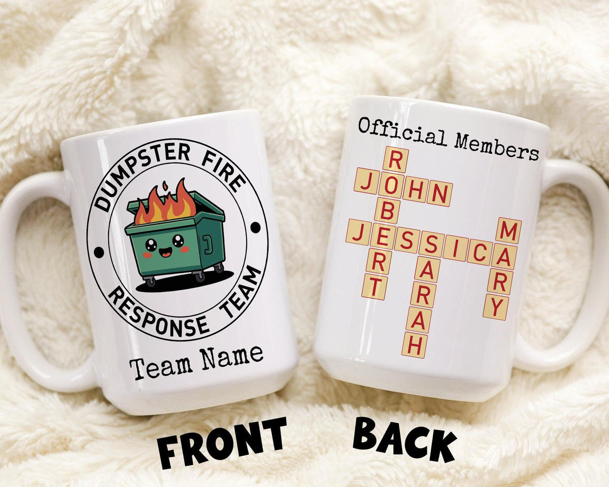Dumpster Fire Response Team Mug, Personalized Best Team Gift, Employee Gift, Coworker Appreciation Gift, Office Team Mug, Dream Team Present