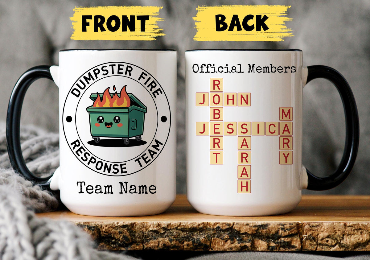 Dumpster Fire Response Team Mug, Personalized Best Team Gift, Employee Gift, Coworker Appreciation Gift, Office Team Mug, Dream Team Present